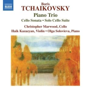 Tchaikovsky Boris - Piano Trio Cello Sonatas Solo Cel (CD)