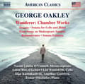 Miniatyrbillede 1 af 2: Oakley George - Wanderer: Chamber Works (CD)