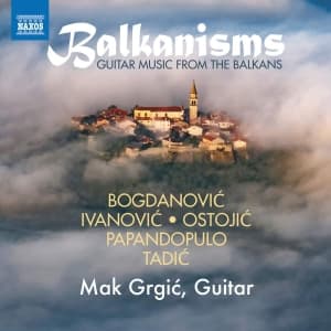Blandade Artister - Balkanisms: Guitar Music From The B