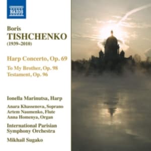 Tishchenko Boris Ivanovich - Complete Works For Harp (CD)