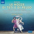 Miniatyrbillede 1 af 2: Rossini Gioachino - Le Nozze Di Teti E Di Peleo (CD)