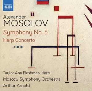 Mosolov Alexander - Symphony No. 5 Harp Concerto (CD)