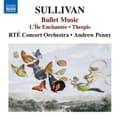 Miniatyrbilde 1 av 2: Sullivan Arthur - Ballet Music - L'île Enchantee The (CD)