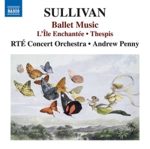 Sullivan Arthur - Ballet Music - L'île Enchantee The (CD)