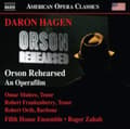 Pikkukuva 2 / 2: Hagen Daron - Orson Rehearsed - An Operafilm (CD)