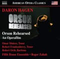 Pikkukuva 1 / 2: Hagen Daron - Orson Rehearsed - An Operafilm (CD)