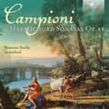 Miniatyrbillede 1 af 2: Campioni Carlo Antonio - 6 Harpsichord Sonatas, Op.4B (CD)