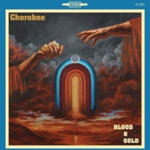 Cherokee - Blood And Gold (CD)