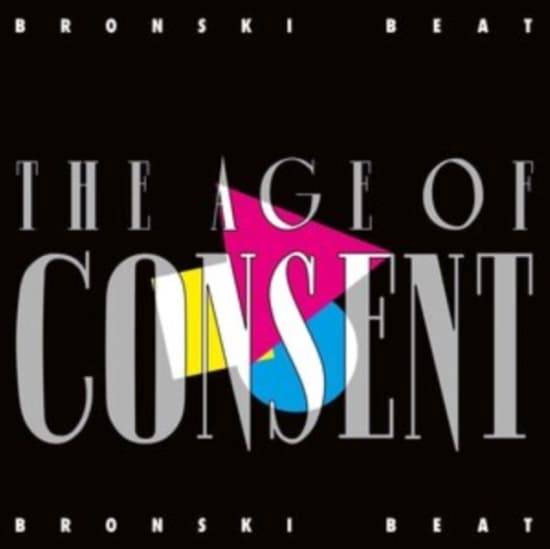 Bronski Beat - Age Of Consent (CD)