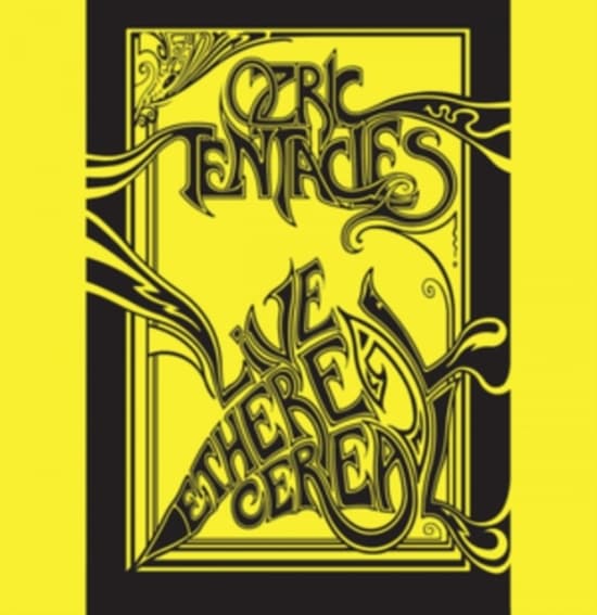 Ozric Tentacles - Live Ethereal Cereal (CD)