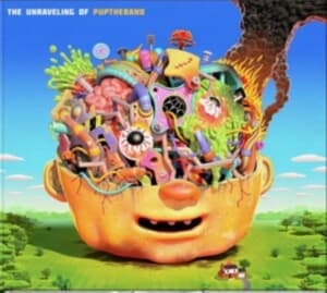 Pup - The Unraveling Of Puptheband (CD)
