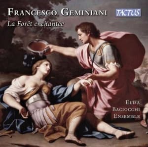 Geminiani Francesco - La Foret Enchantee (CD)