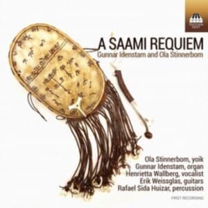 Idenstam Gunnar Stinnerbom Ola - A Saami Requiem (CD)