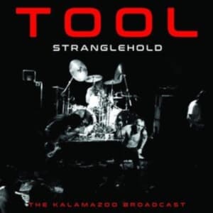 Tool - Stranglehold (Live Broadcast 1998) (CD)