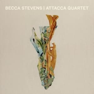 Stevens Becca - Becca Stevens / Attacca Quartet (CD)
