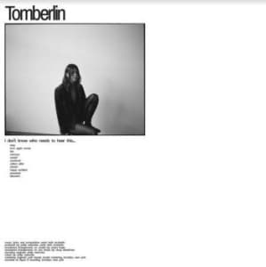Tomberlin - I Don't Know Who Needs To Hear This (CD)