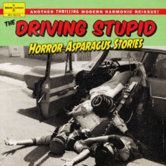 Driving Stupid The - Horror Asparagus Stories (CD)