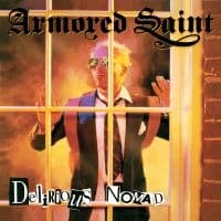 Armored Saint - Delirious Nomad (Digipack) (CD)