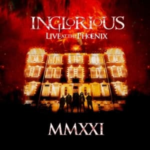Inglorious - MMXXI: Live At The Phoenix (CD+DVD)