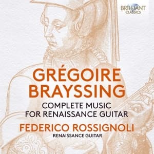 Brayssing Gregoire - Complete Music For Renaissance Guit (CD)