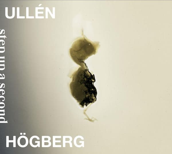 Ullén Lisa / Anna Högberg: Step Up A Second (CD)