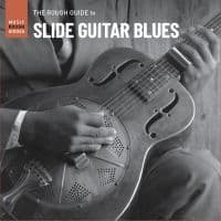 Blandade Artister - Rough Guide To Slide Guitar Blues (CD)