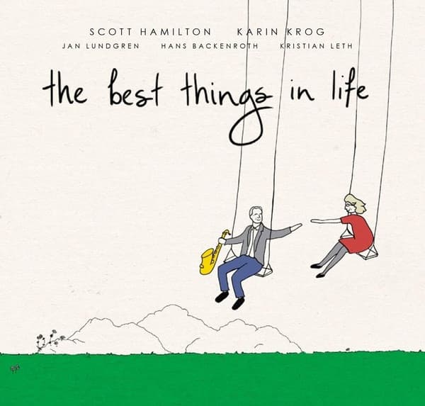 Hamilton Krog Lundgren Backenroth: The Best Things In Life (CD)
