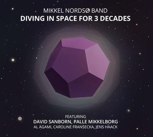 Mikkel Nordsø Band: Diving In Space For 3 Decades (CD)
