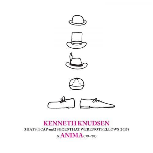 Knudsen Kenneth: 3 Hats, 1 Cap And 2 Shoes That Were (3CD)
