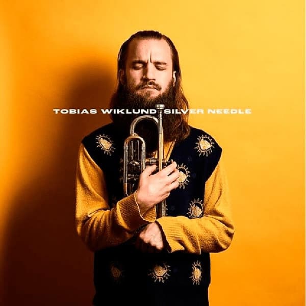 Tobias Wiklund: Silver Needle (CD)