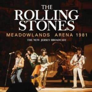 Rolling Stones - Meadowlands Arena 1981 (CD)