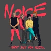 Noice - Först. Sist. För Alltid. (CD)