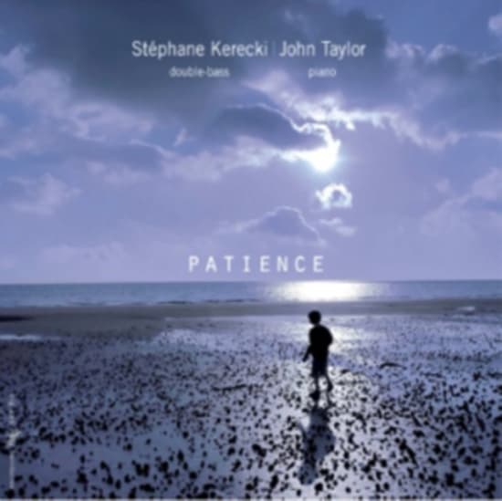 Kerecki Stephane Taylor John - Patience (CD)