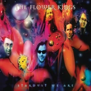 Flower Kings The - Stardust We Are (Re-Issue 2022) (CD)