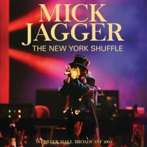 Mick Jagger - New York Shuffle (Live Broadcast 19 (CD)