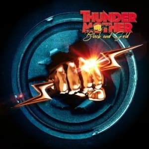 Thundermother - Black And Gold (Digipack) (CD)