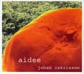 Pikkukuva 1 / 2: Zakrisson Johan: Aidee