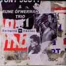 Scott Tony/öfverman Rune: Swinging In Sweden (CD)