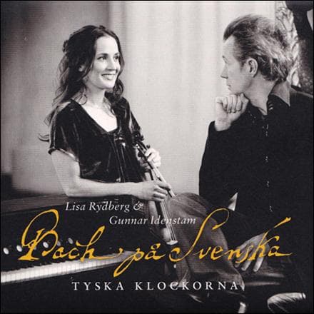 Rydberg Lisa & Gunnar Idenstam: Tyska Klockorna (CD)