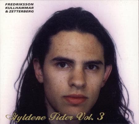 Fredriksson Kullhammar & Zetterberg: Gyldene Tider Vol.3 (CD)