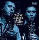 Marsh Warne & Konitz Lee: Two Not One (4CD)
