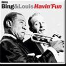 Crosby Bing / Armstrong Louis: Havin Fun (2CD)