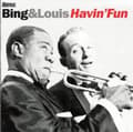 Miniatyrbillede 1 af 2: Crosby Bing / Armstrong Louis: Havin Fun (2CD)