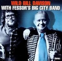 Davison Wild Bill: With Fessor's Big City Jazz Band (CD)