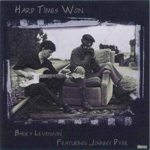 Levenson Barry & Johnny Dyer: Hard Times Won (CD)