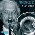 Miniatyrbillede 1 af 2: Rosolino Frank: In Copenhagen (CD)