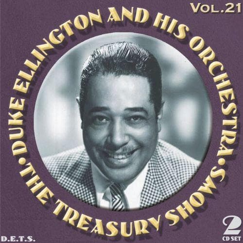 Ellington Duke And His Orchestra: The Treasury Shows Vol. 21 (2CD)
