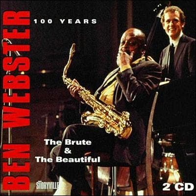 Webster Ben: The Brute And The Beautiful (2CD)