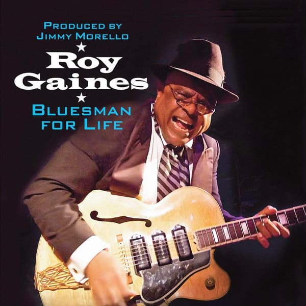Roy Gaines: Bluesman For Life (CD)