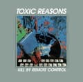 Miniatyrbild 1 av 2: Toxic Reasons - Kill By Remote Control (CD)